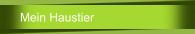 Mein Haustier